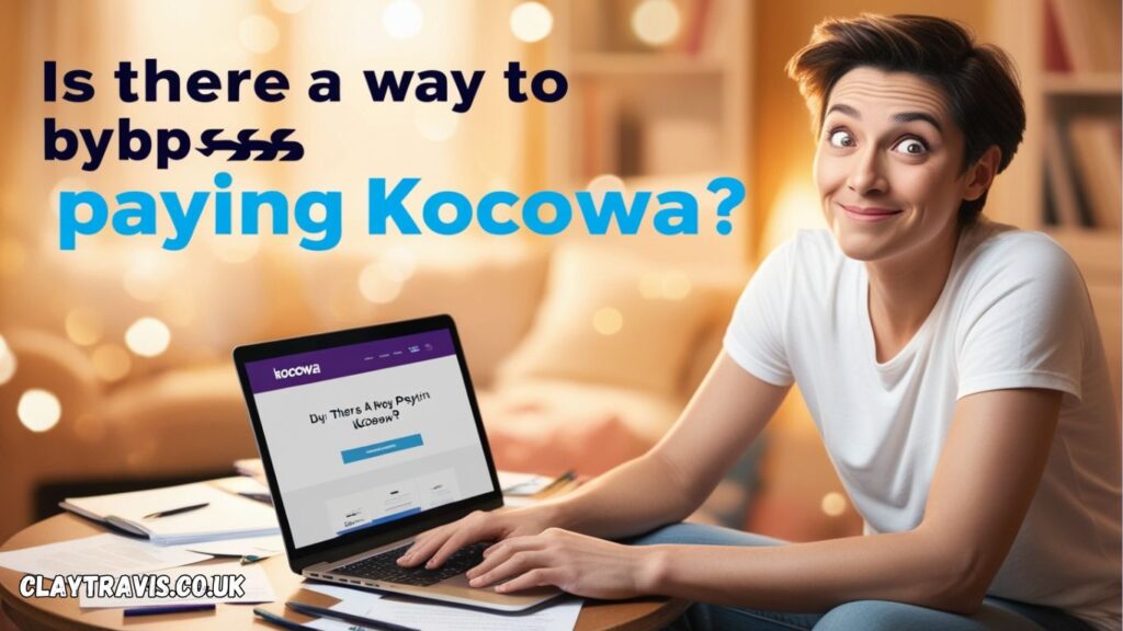 is there a way to bypass paying kocowa​